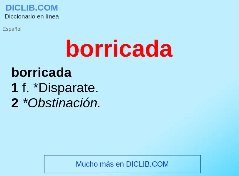 What is borricada - definition