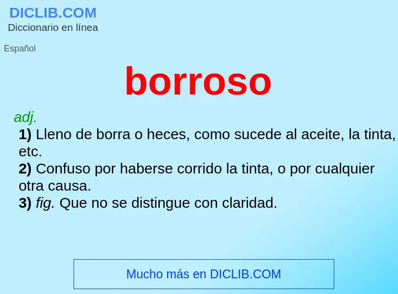 Was ist borroso - Definition