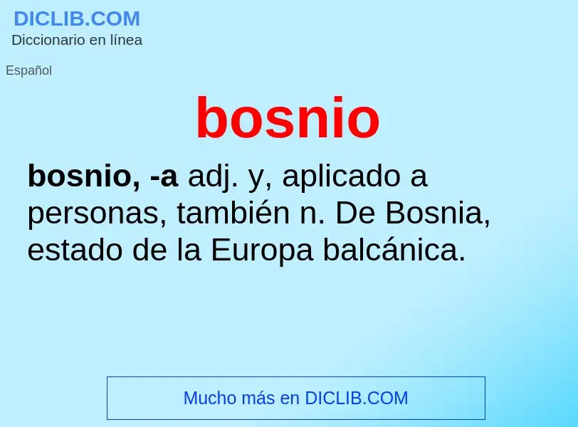 ¿Qué es bosnio? - significado y definición