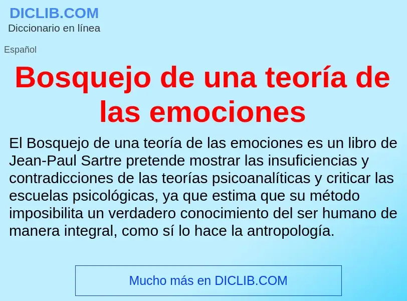 ¿Qué es Bosquejo de una teoría de las emociones? - significado y definición