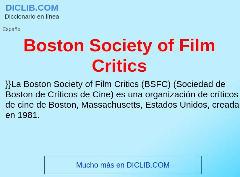 Wat is Boston Society of Film Critics - definition