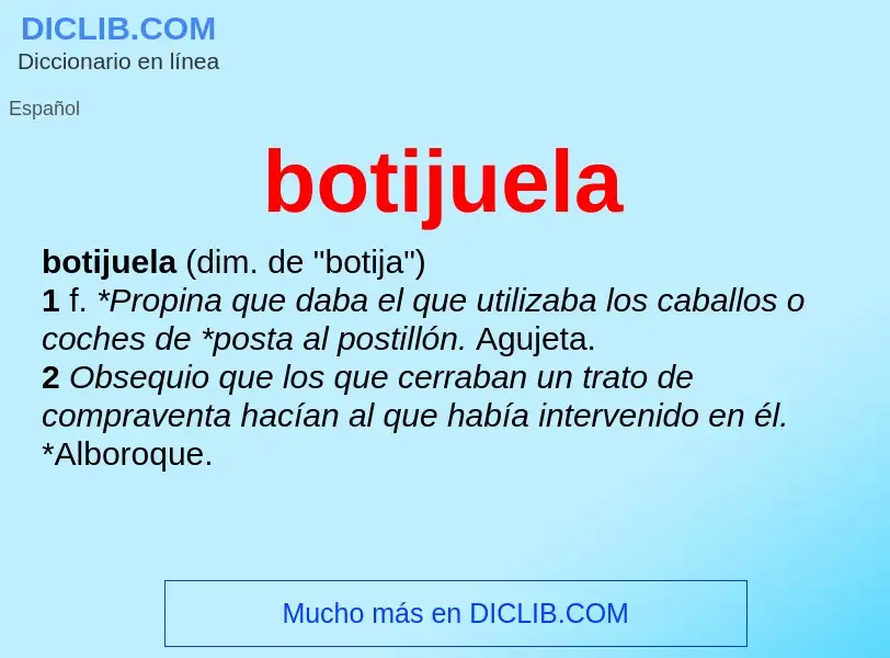 O que é botijuela - definição, significado, conceito