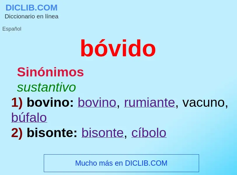 ¿Qué es bóvido? - significado y definición