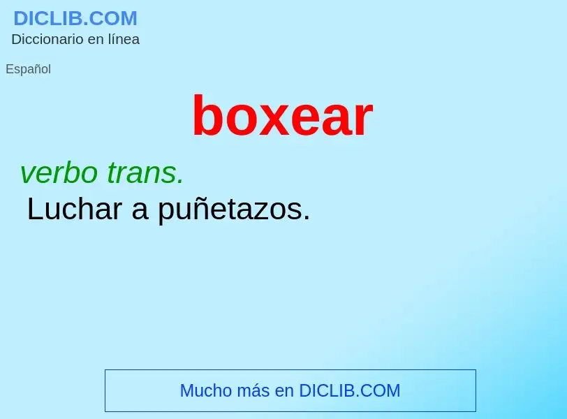 ¿Qué es boxear? - significado y definición