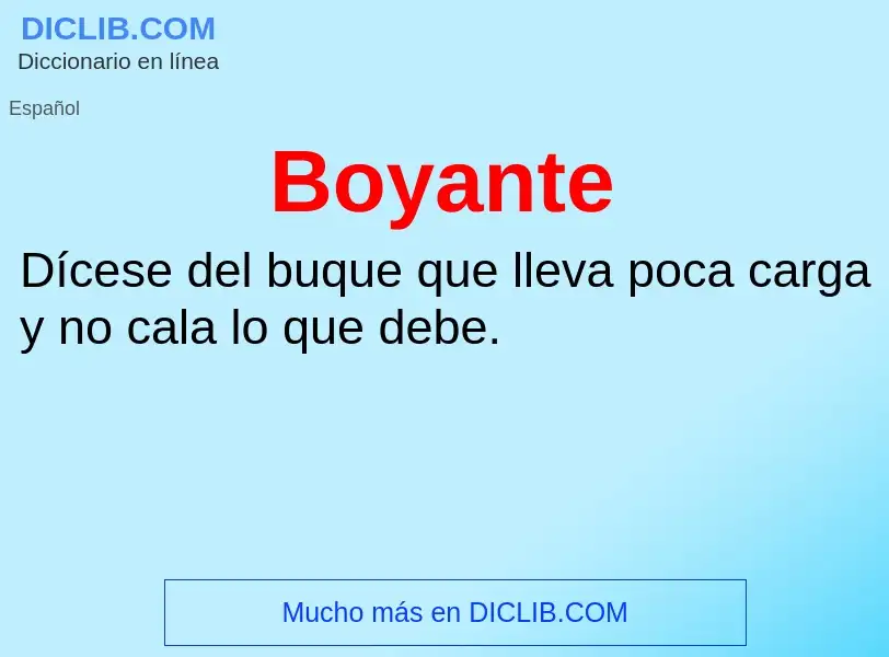 Wat is Boyante - definition