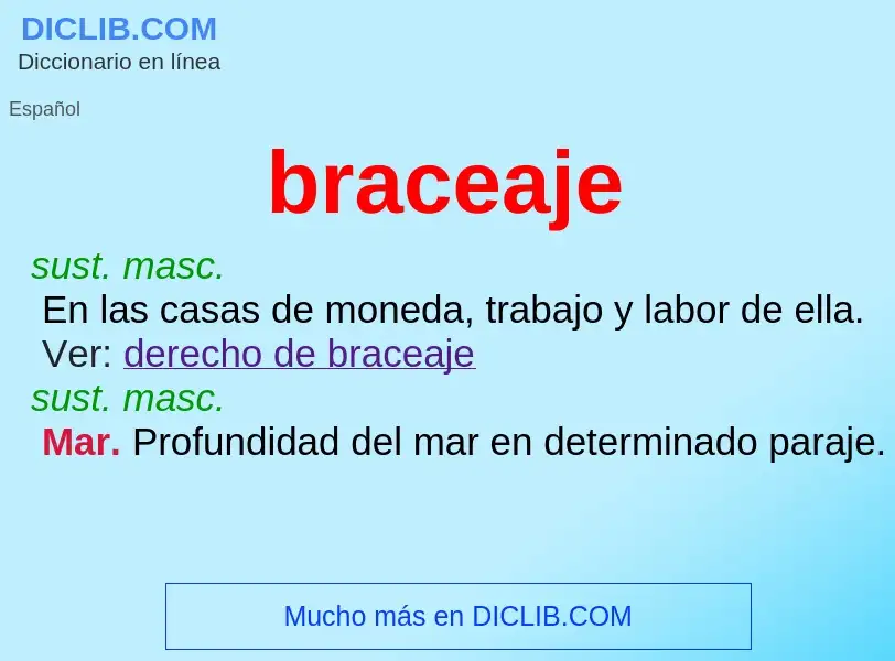 Что такое braceaje - определение