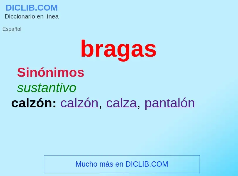 O que é bragas - definição, significado, conceito