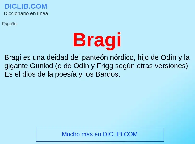 ¿Qué es Bragi? - significado y definición