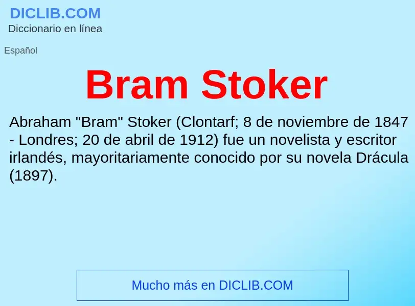 ¿Qué es Bram Stoker? - significado y definición