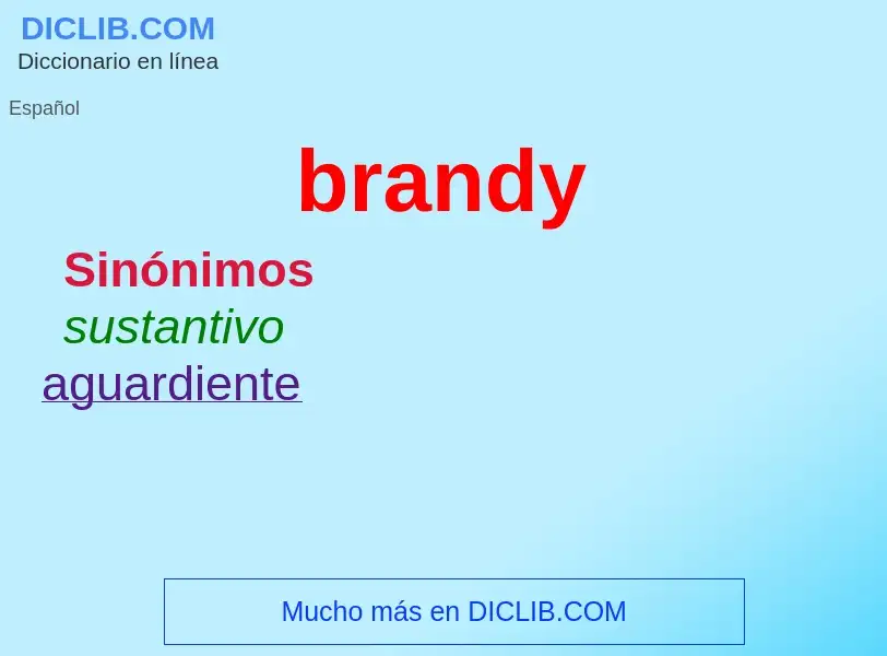 ¿Qué es brandy? - significado y definición