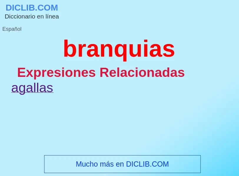 ¿Qué es branquias? - significado y definición