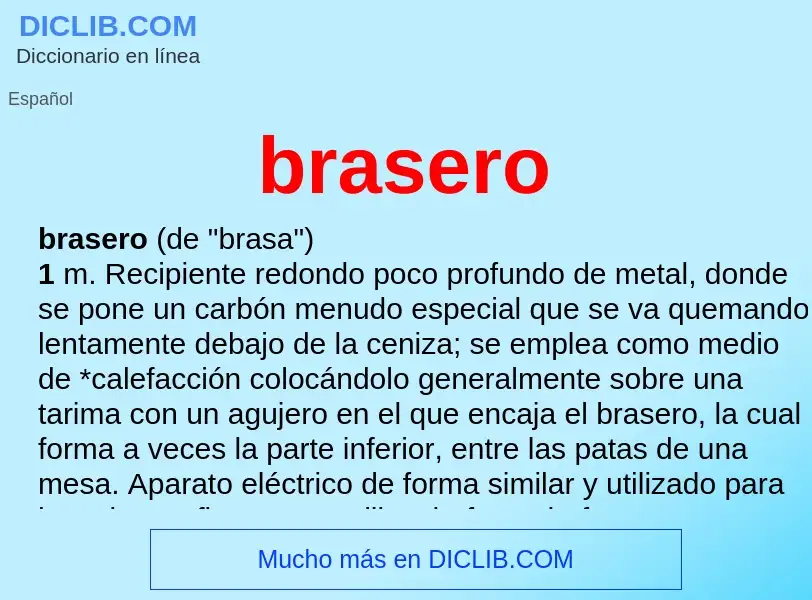 Wat is brasero - definition