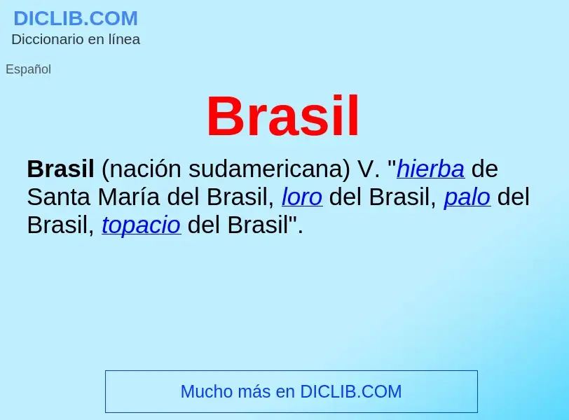 Che cos'è Brasil - definizione