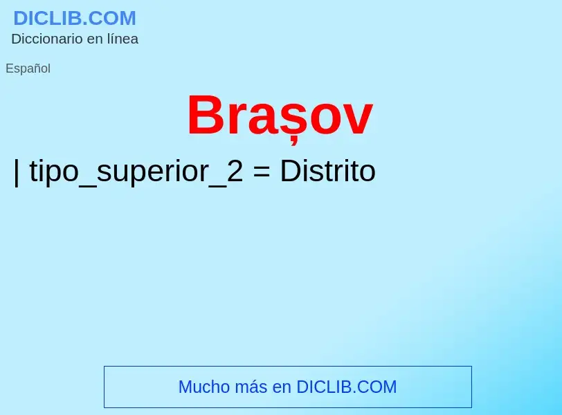 ¿Qué es Brașov? - significado y definición