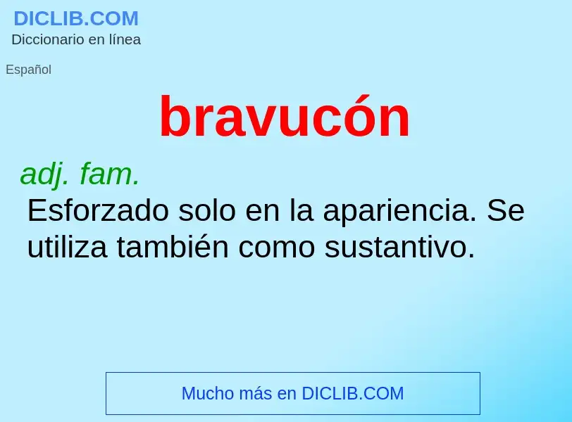 Wat is bravucón - definition