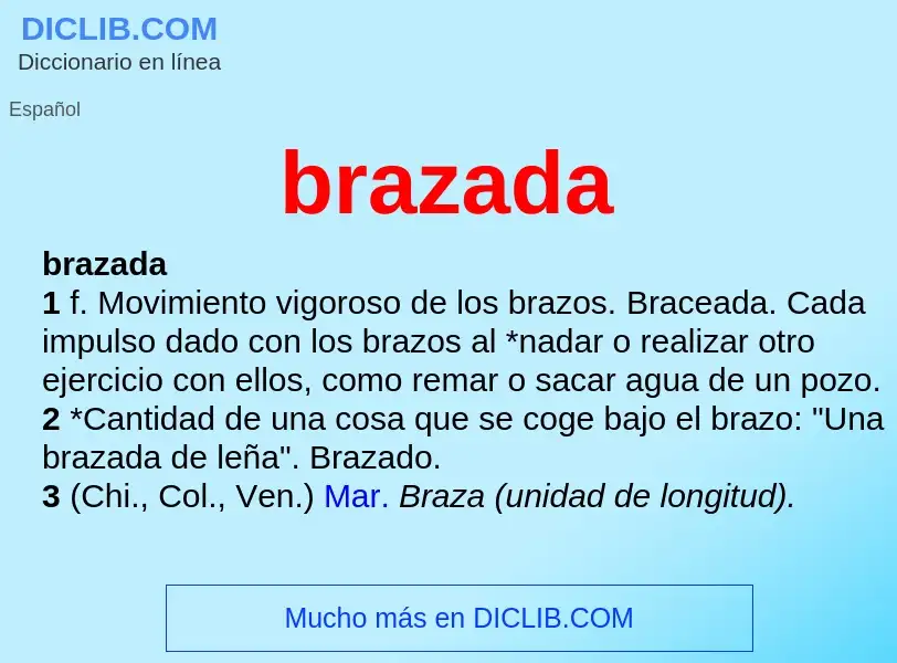 Che cos'è brazada - definizione