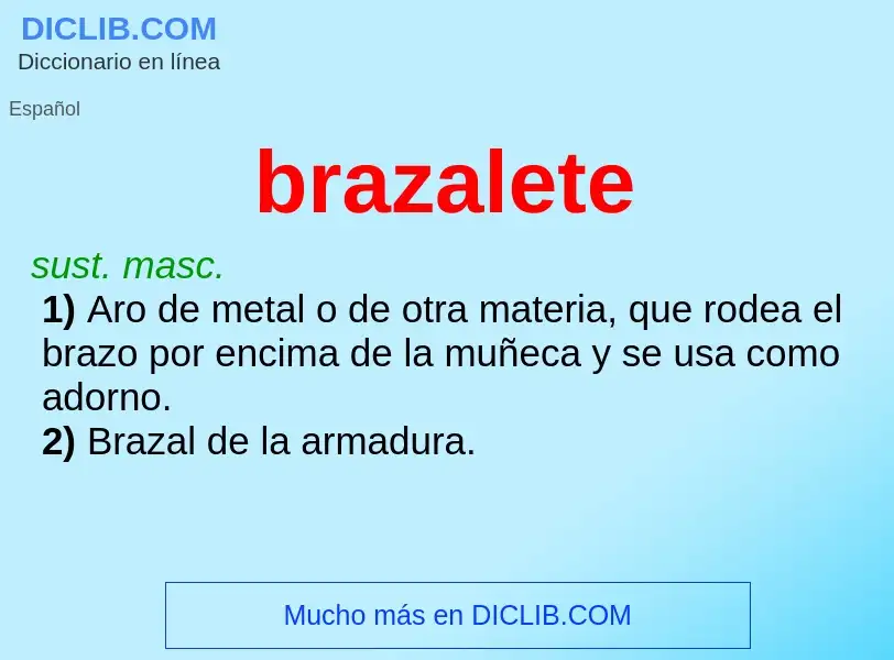 ¿Qué es brazalete? - significado y definición