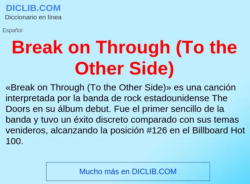 Che cos'è Break on Through (To the Other Side) - definizione