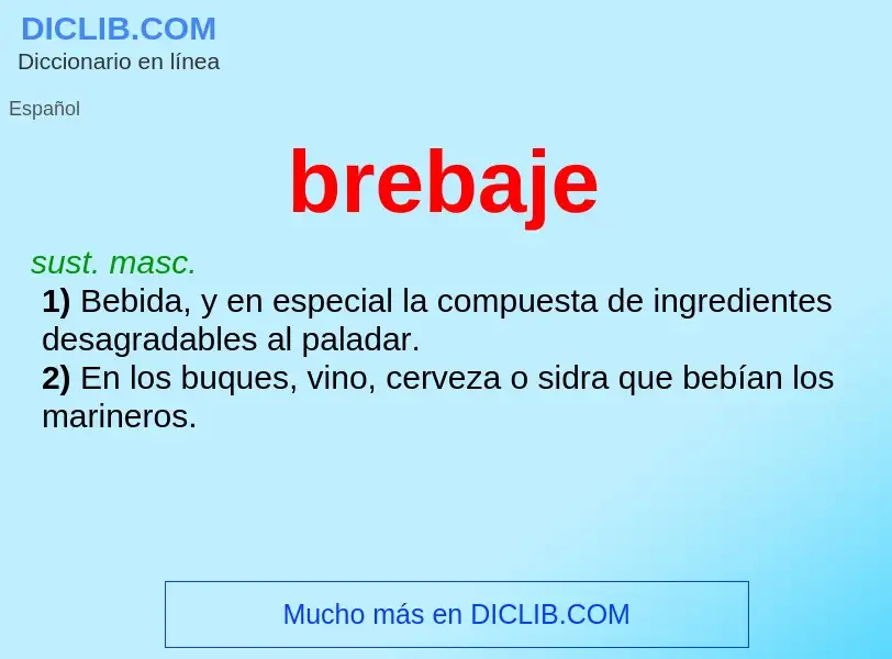 What is brebaje - definition