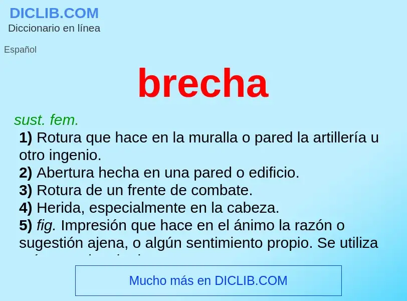 What is brecha - meaning and definition