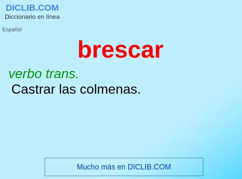 O que é brescar - definição, significado, conceito