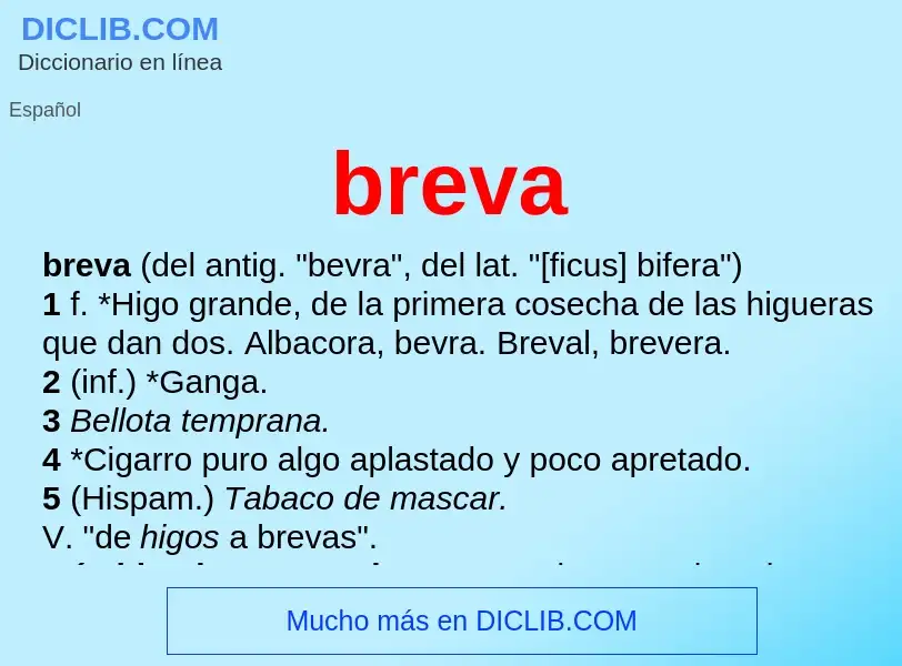 ¿Qué es breva? - significado y definición