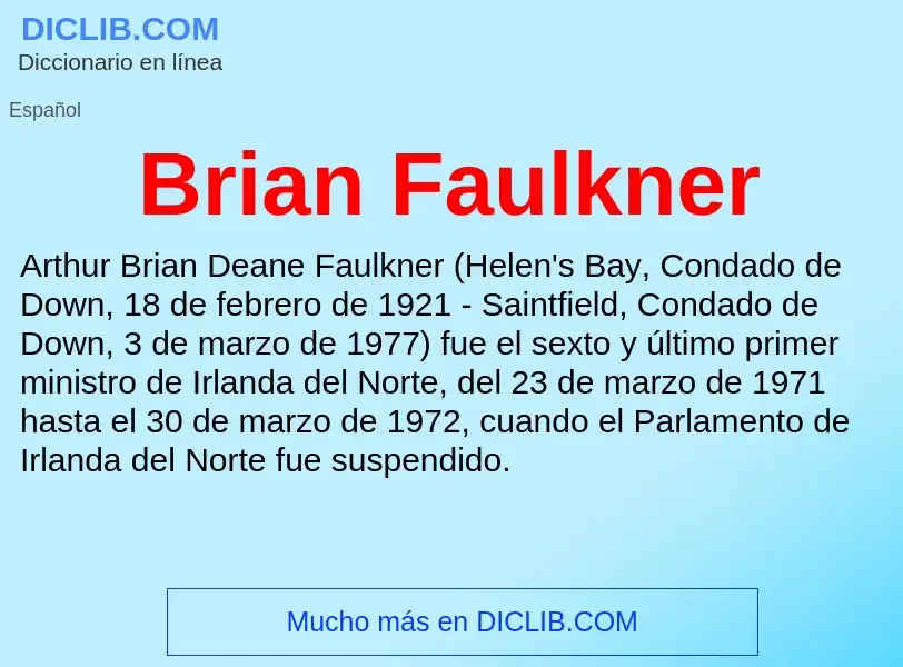 Wat is Brian Faulkner - definition