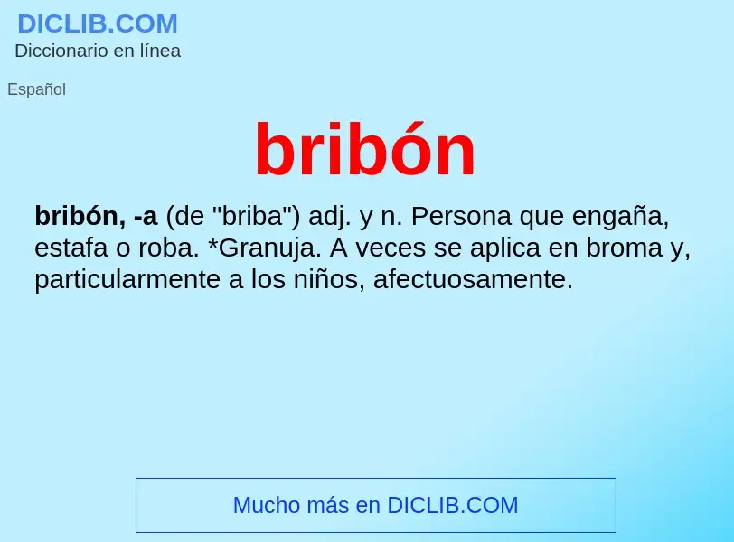 What is bribón - definition