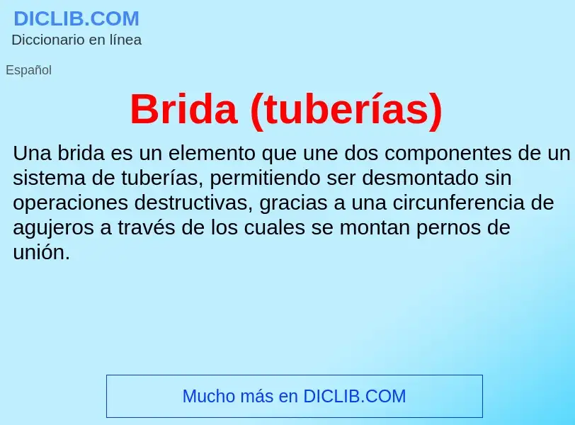 ¿Qué es Brida (tuberías)? - significado y definición