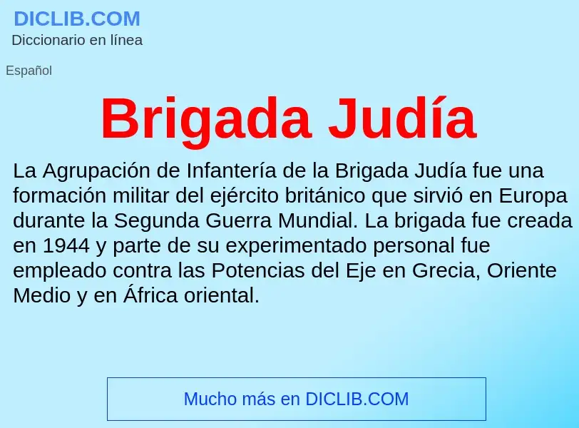 Was ist Brigada Judía - Definition