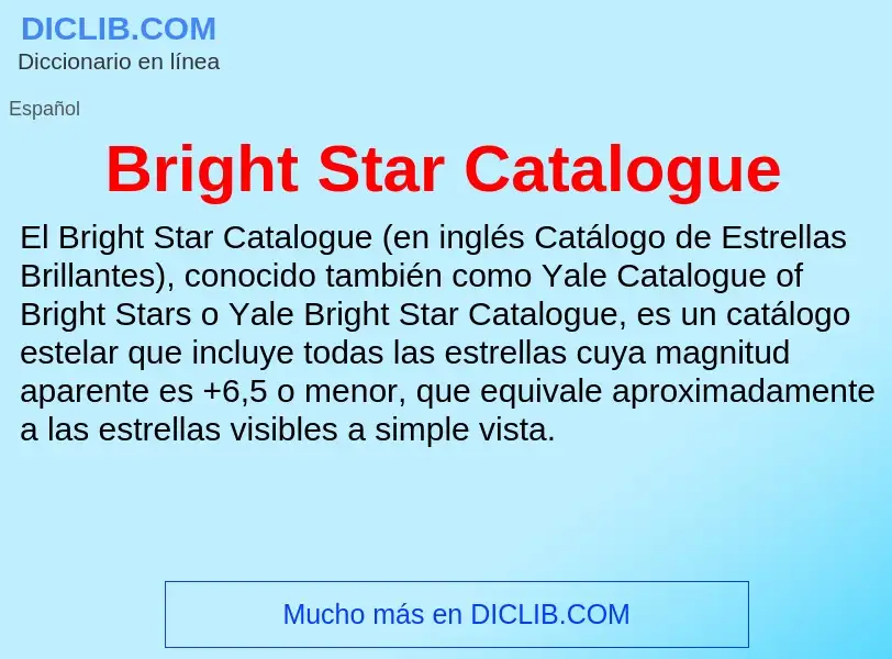 ¿Qué es Bright Star Catalogue? - significado y definición