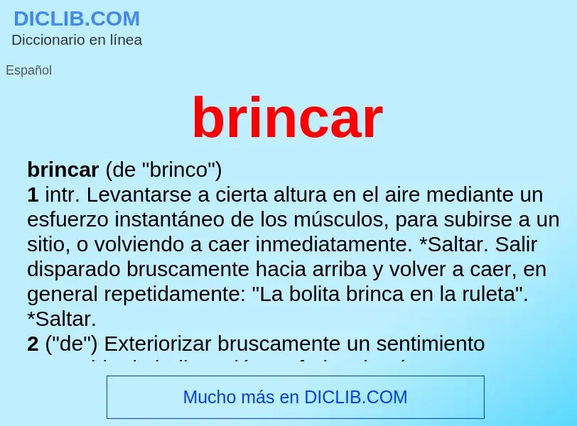 What is brincar - meaning and definition