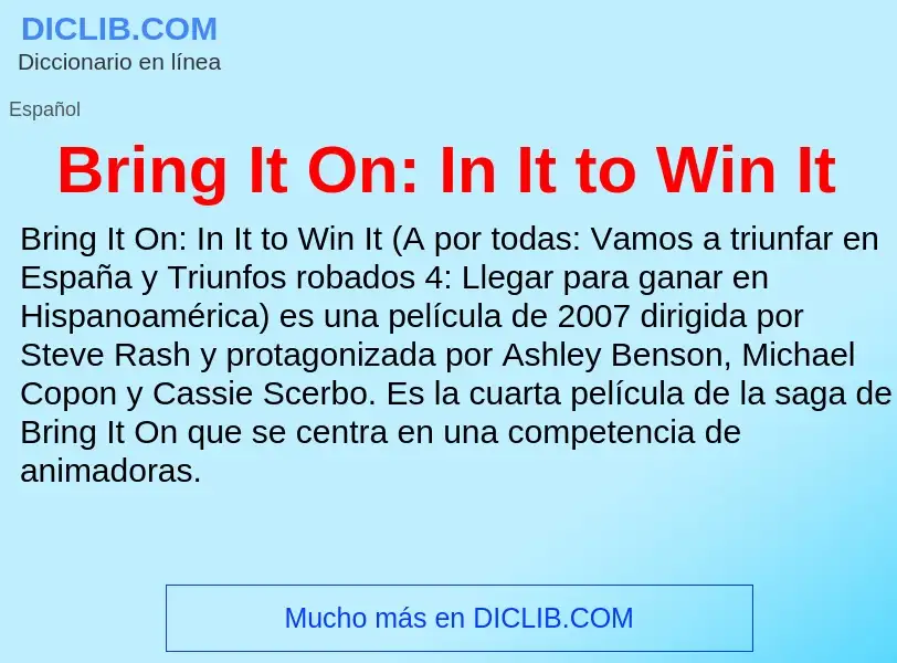 Что такое Bring It On: In It to Win It - определение