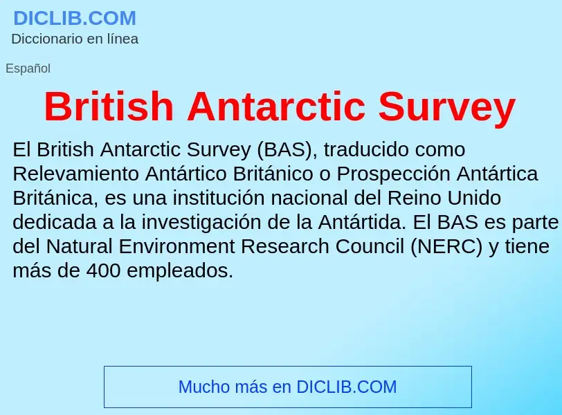 Что такое British Antarctic Survey - определение