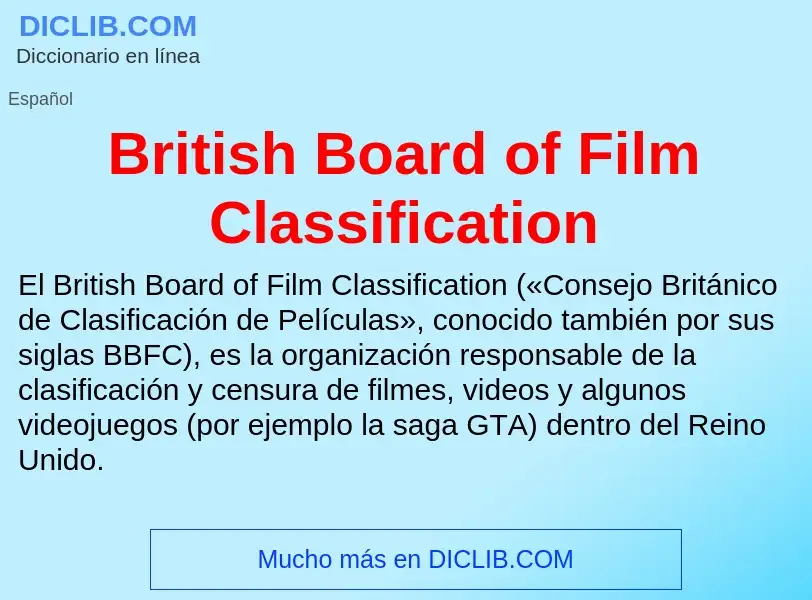 Wat is British Board of Film Classification - definition