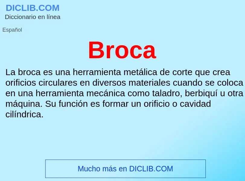 ¿Qué es Broca? - significado y definición