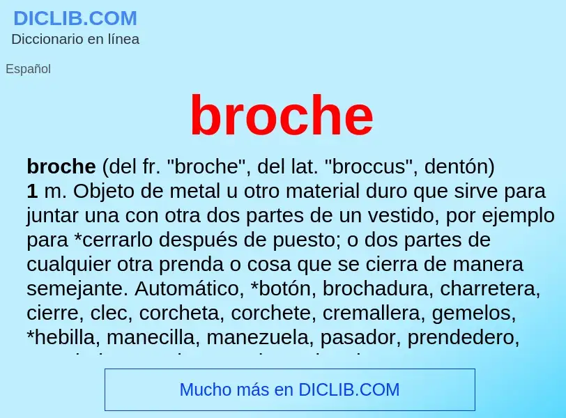 Che cos'è broche - definizione