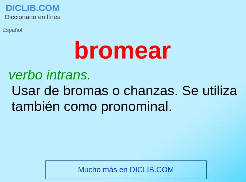 What is bromear - definition