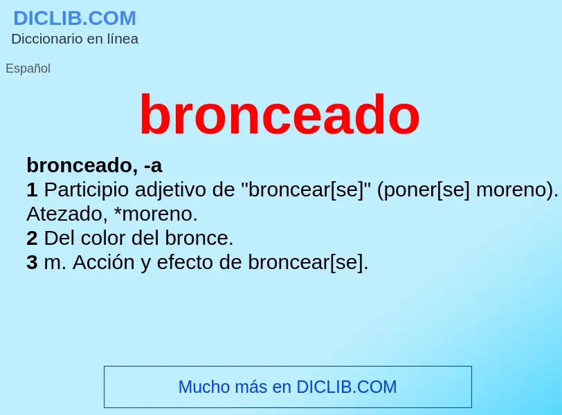 What is bronceado - definition