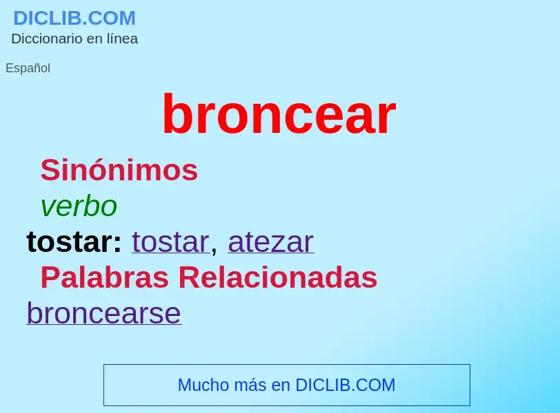 What is broncear - definition