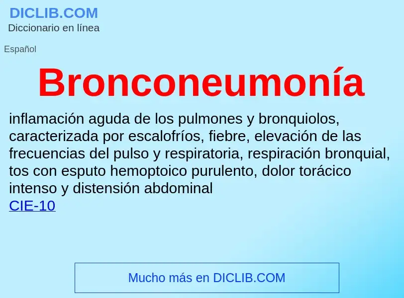 ¿Qué es Bronconeumonía? - significado y definición