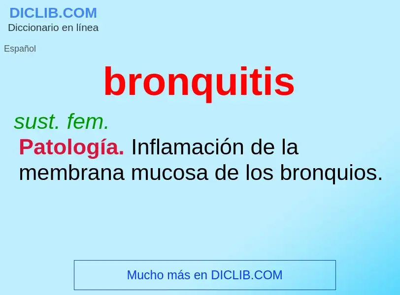 Что такое bronquitis - определение