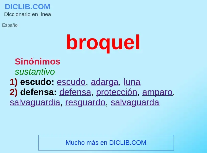 What is broquel - meaning and definition