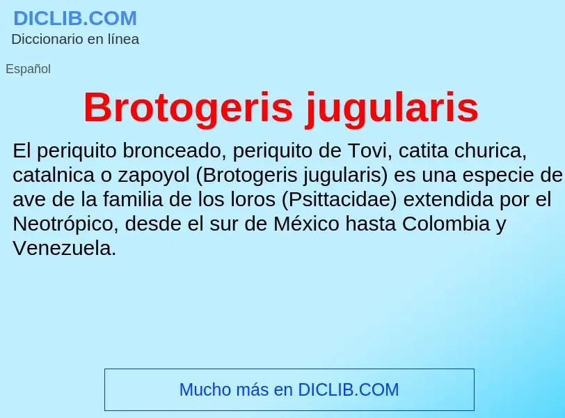 Τι είναι Brotogeris jugularis - ορισμός