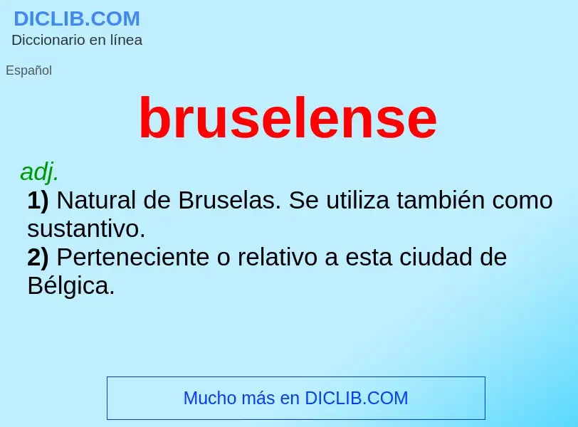 ¿Qué es bruselense? - significado y definición