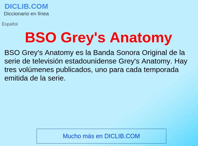 Wat is BSO Grey's Anatomy - definition