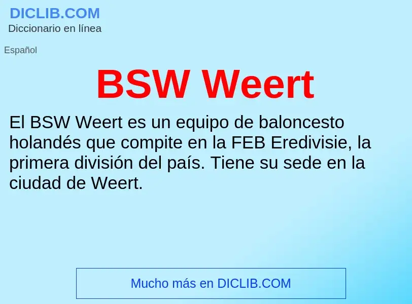 Τι είναι BSW Weert - ορισμός