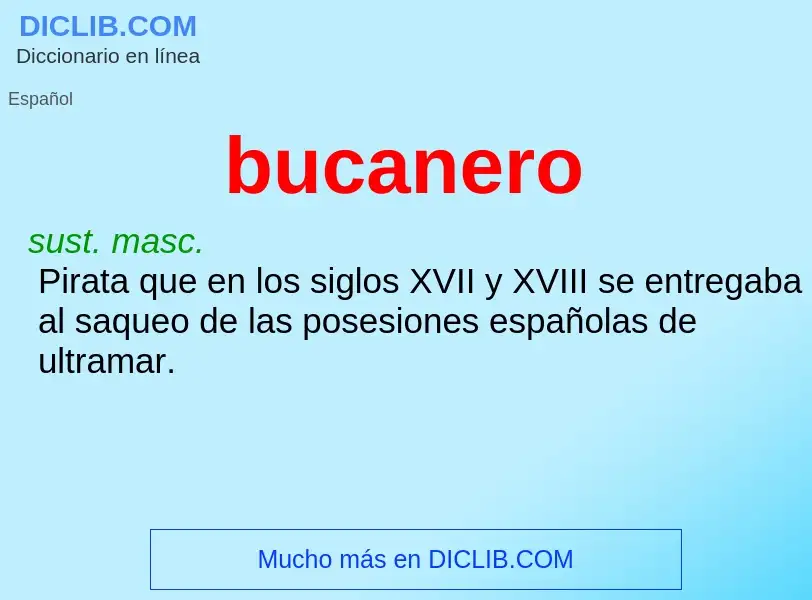 Was ist bucanero - Definition