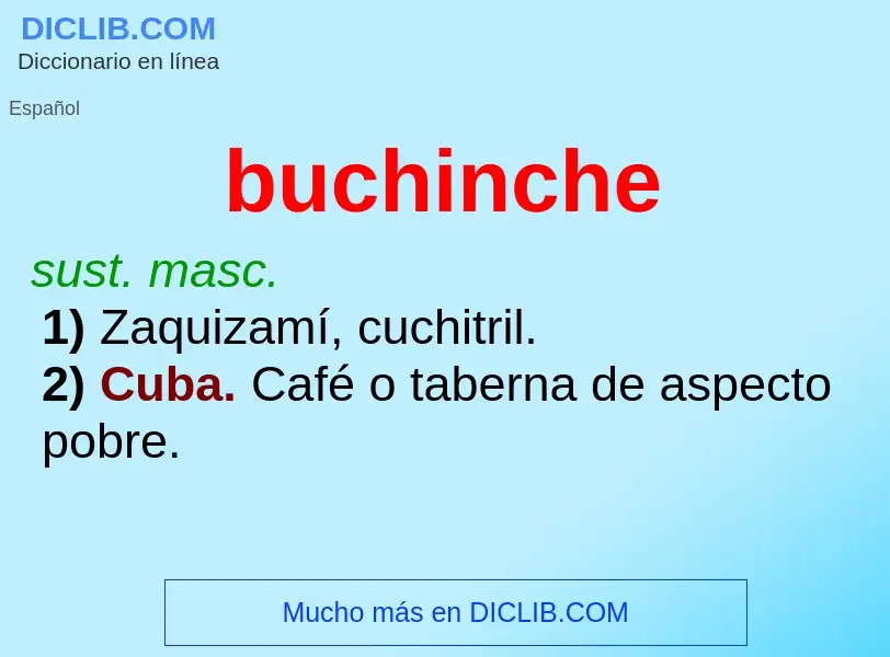 Che cos'è buchinche - definizione