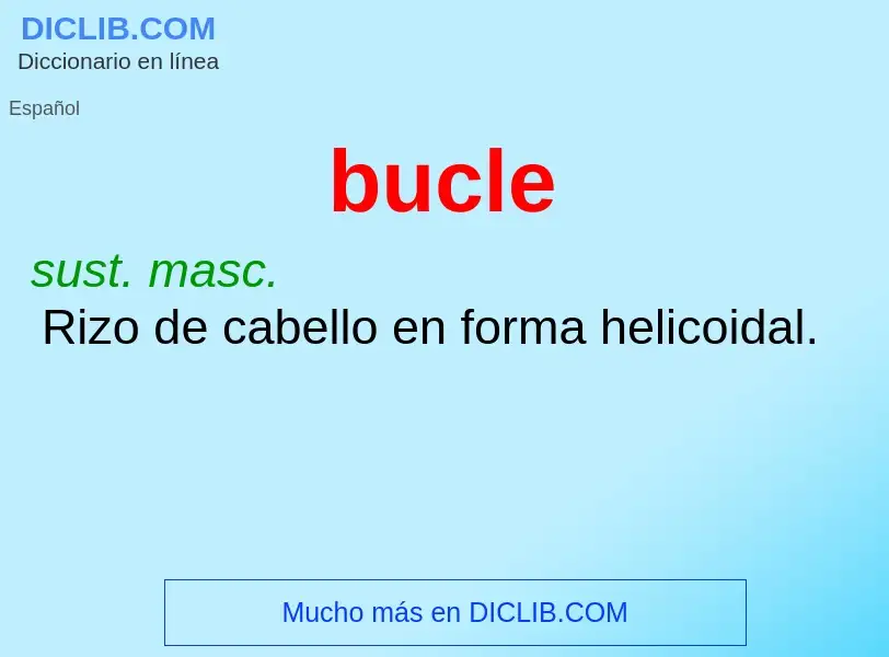 Wat is bucle - definition